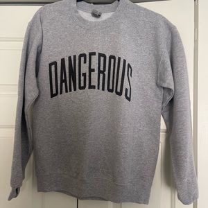 Sweatshirt -Morgan Wallen Dangerous sweatshirt.
